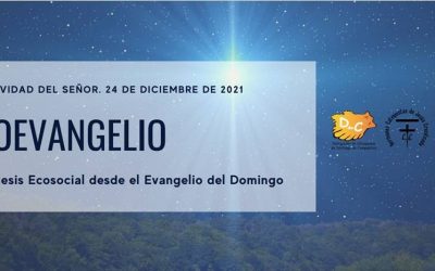 EcoEvangelio 24 de Diciembre y fiesta de la Sagrada Familia