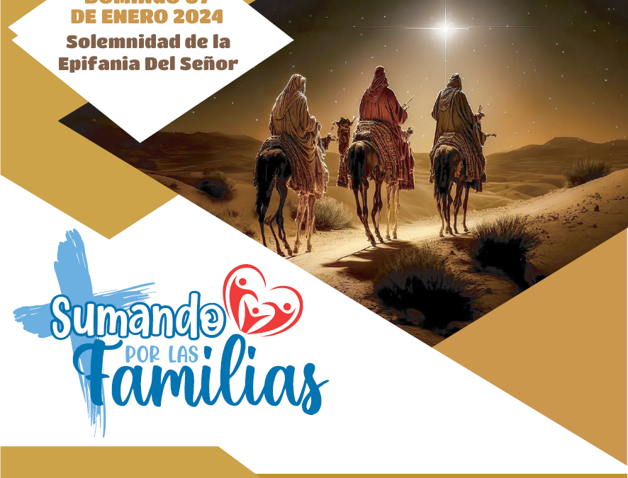 SUMANDO POR LAS FAMILIAS 7 DE ENERO 2024