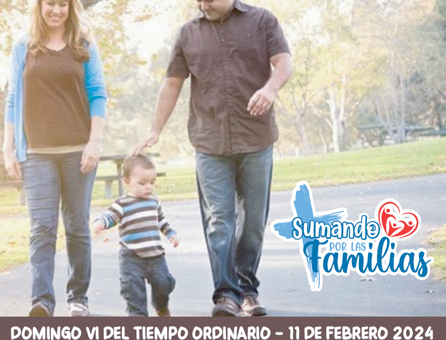 SUMANDO POR LAS FAMILIAS 11 DE FEBRERO 2024