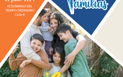 SUMANDO POR LAS FAMILIAS IX DOMINGO ORDINARIO 2/6/24