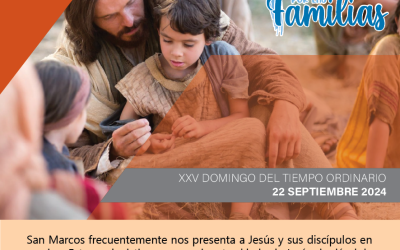 SUMANDO POR LAS FAMILIAS XXV DOMINGO ORDINARIO 22 SEP 24