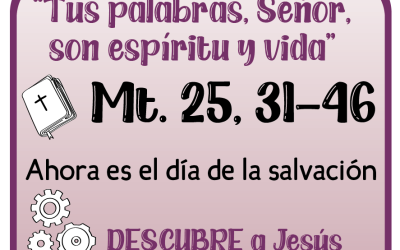 CUARESMA, CAMINAMOS JUNTOS HACIA LA PASCUA – Lunes 10 mzo