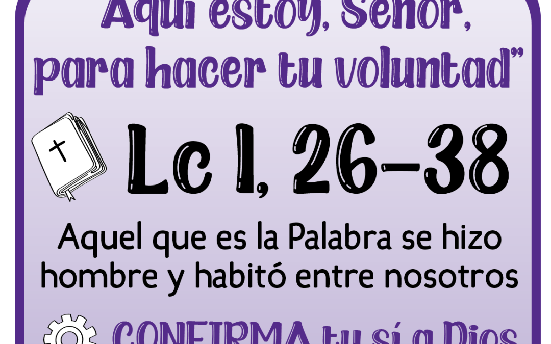CUARESMA, caminamos juntos hacia la Pascua – Martes 25 de marzo 2025 –