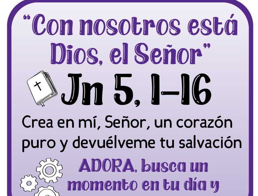 CUARESMA, caminando juntos a la Pascua – 01 de abril 2025 –