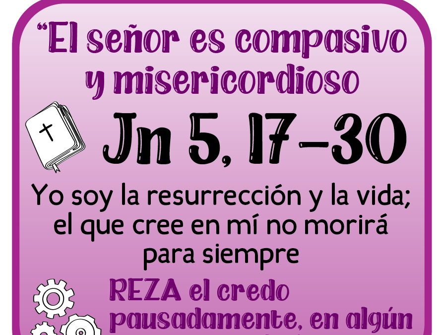 CUARESMA, caminando juntos a la Pascua – 02 de abril 2025 –