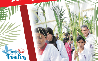 SUMANDO POR LAS FAMILIAS – DOMINGO DE RAMOS 2025 –