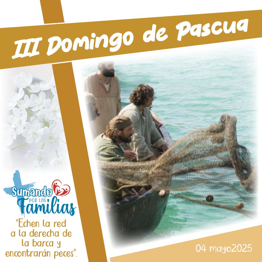 III DOMINGO DE PASCUA