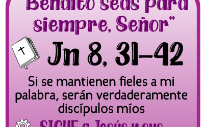 CUARESMA, caminamos juntos hacia la Pascua – 09 de abril 2025 –