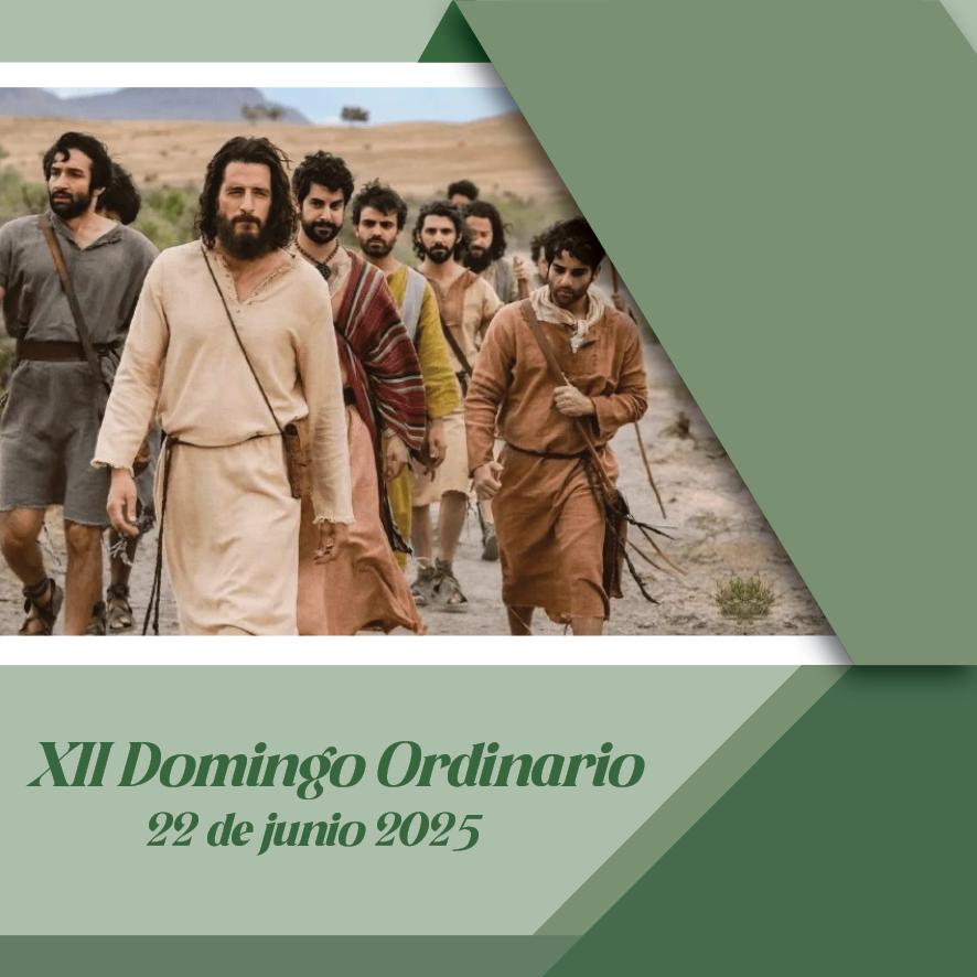 22 JUNIO XII domingo ordinario