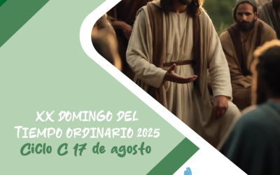 SUMANDO POR LAS FAMILIAS XX DOMINGO ORDINARIO 17 AGO 25