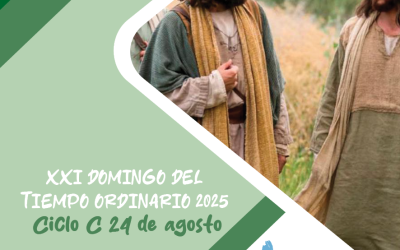 SUMANDO POR LAS FAMILIAS XXI DOMINGO ORDINARIO 24 AGO 25