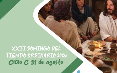 SUMANDO POR LAS FAMILIAS XXII DOMINGO ORDINARIO 31 AGO 25
