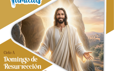 SUMANDO POR LAS FAMILIAS -DOMINGO DE RESURRECCIÓN- 5 DE ABRIL 2026